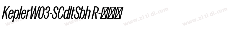 KeplerW03-SCdItSbh R字体转换